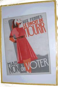 Affiche: Aux femmes le droit de mourir, mais non le droit de voter?